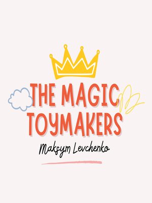cover image of The Magic Toymakers